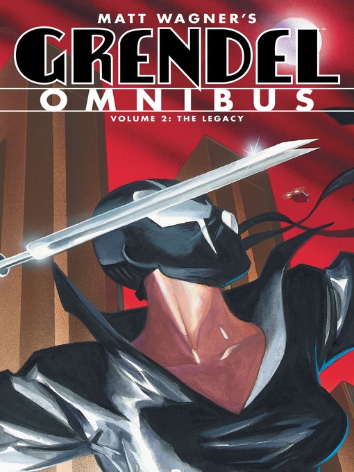 Title details for Grendel Omnibus, Volume 2 by Matt Wagner - Available